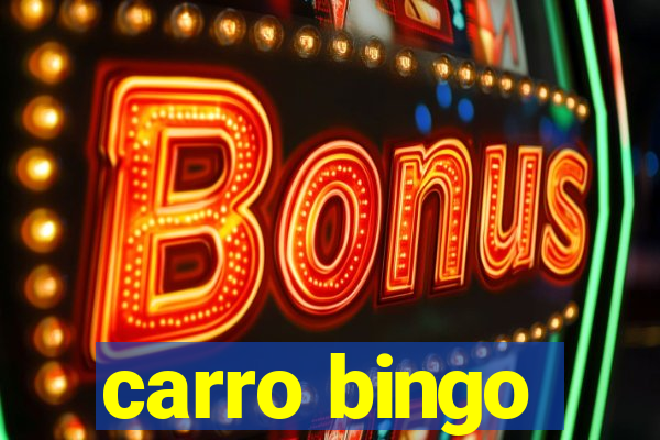 carro bingo