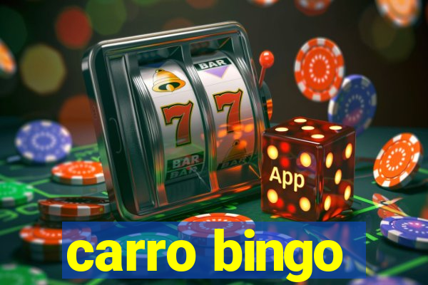 carro bingo