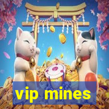 vip mines