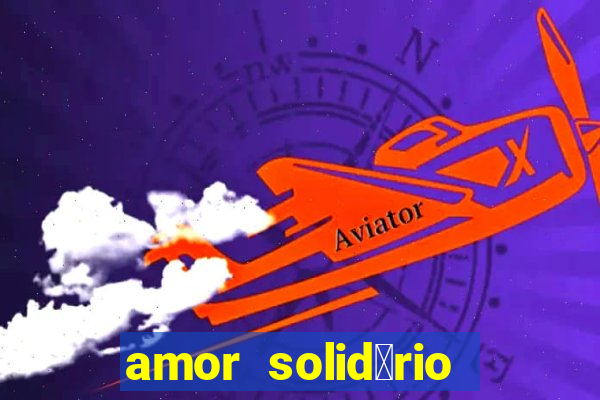 amor solid谩rio bingo ourinhos