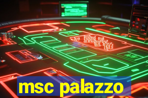 msc palazzo