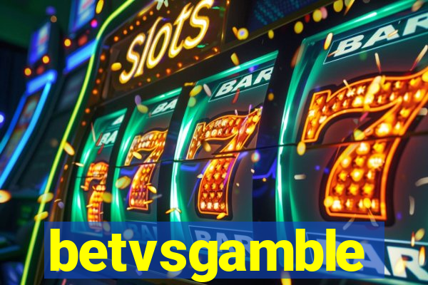 betvsgamble