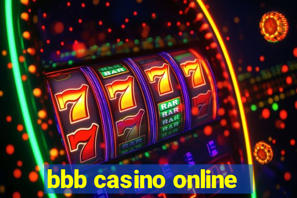 bbb casino online