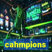 cahmpions