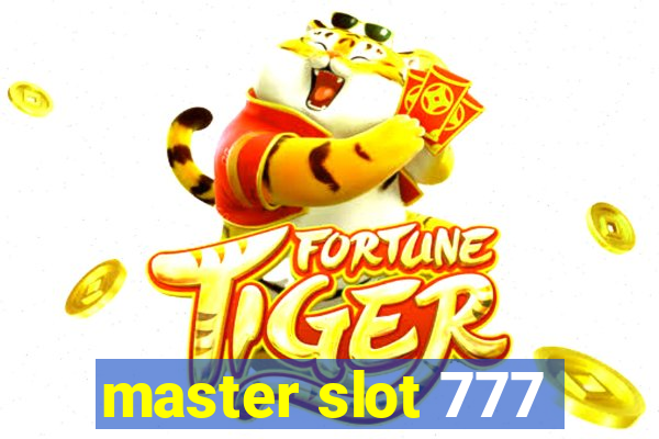 master slot 777