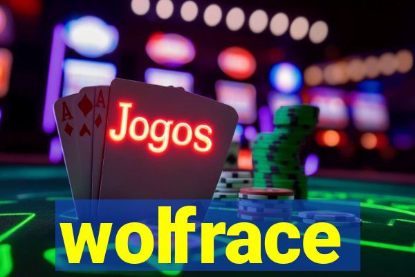 wolfrace