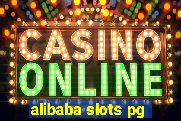 alibaba slots pg