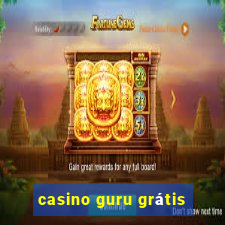 casino guru grátis