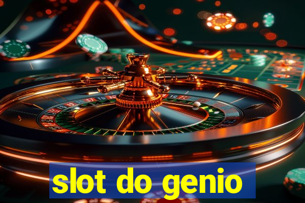 slot do genio