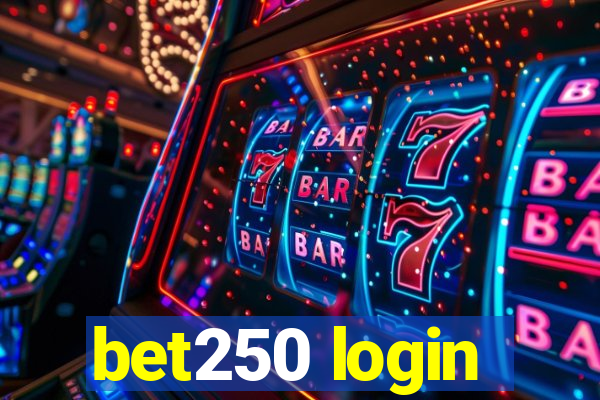 bet250 login