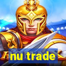 nu trade