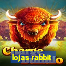 lojas rabbit