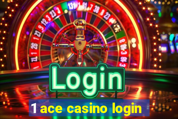 1 ace casino login