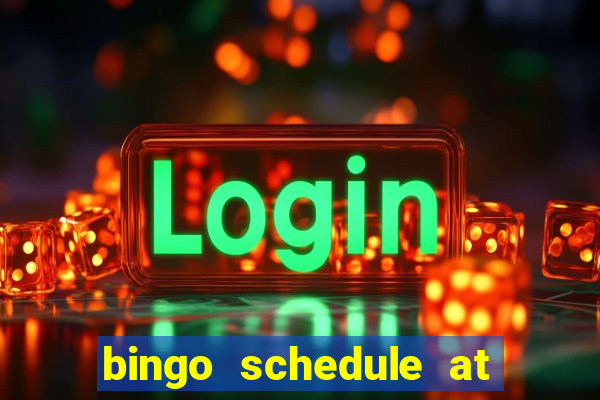 bingo schedule at mohegan sun