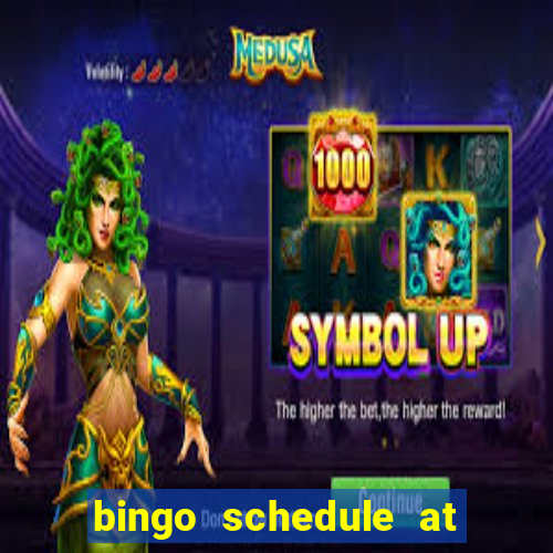 bingo schedule at mohegan sun