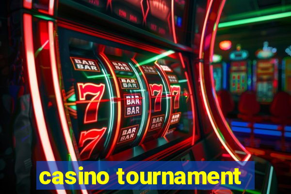 casino tournament