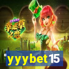 yyybet15