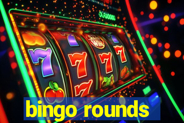 bingo rounds