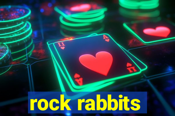 rock rabbits