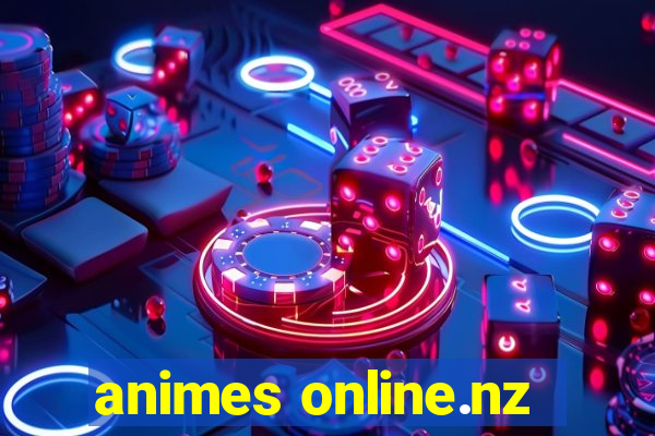 animes online.nz