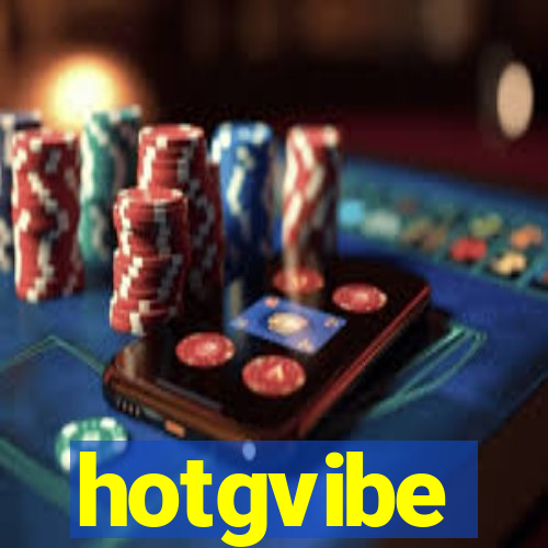 hotgvibe