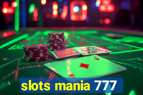 slots mania 777