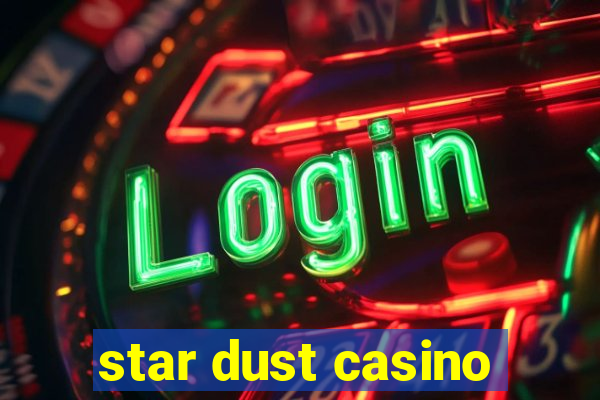 star dust casino