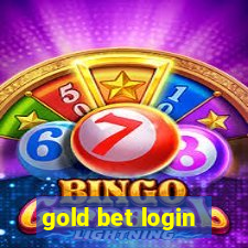 gold bet login