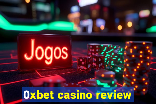 0xbet casino review