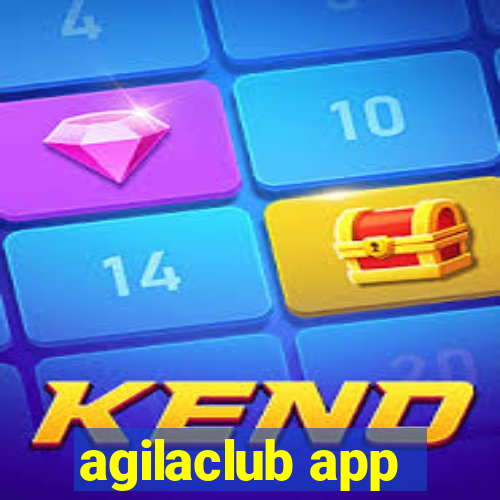 agilaclub app