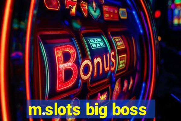 m.slots big boss