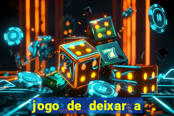 jogo de deixar a mulher nua