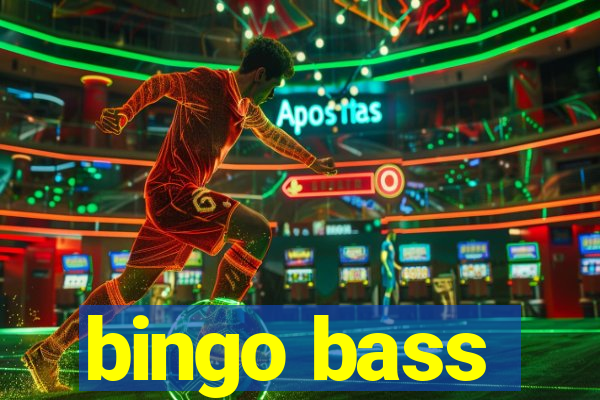 bingo bass