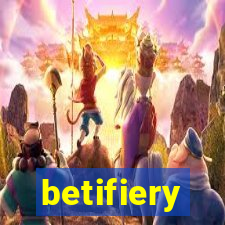 betifiery