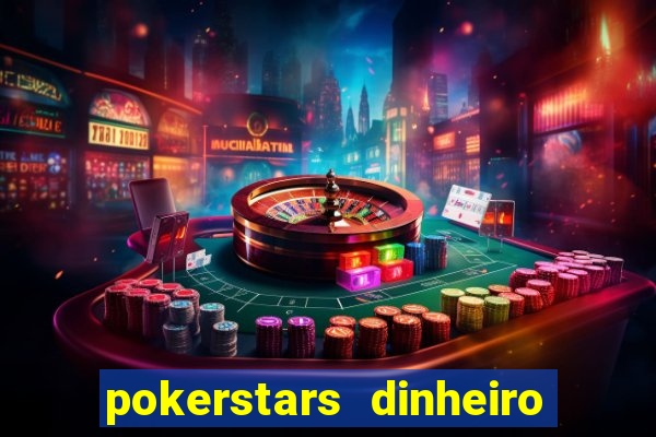 pokerstars dinheiro real download