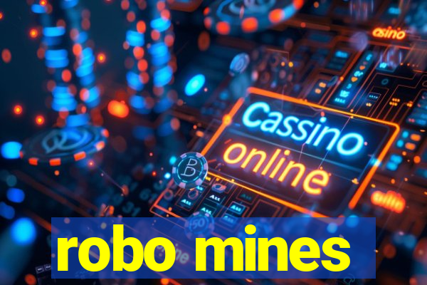 robo mines