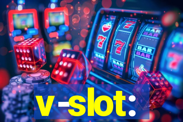 v-slot: