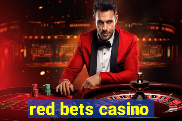 red bets casino