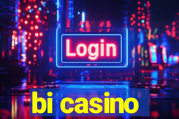 bi casino