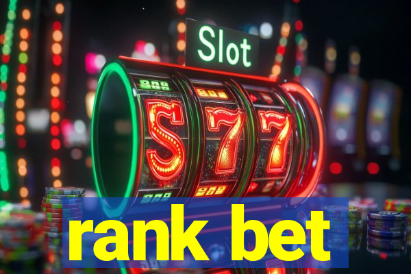 rank bet