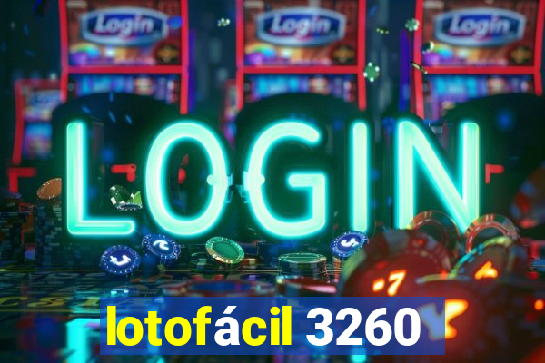 lotofácil 3260