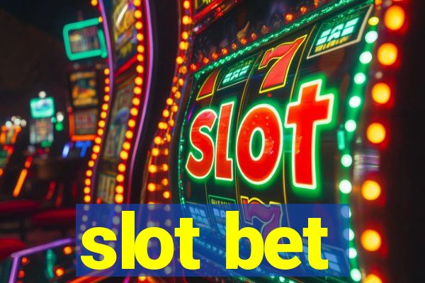 slot bet