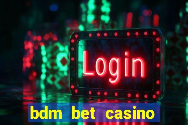 bdm bet casino code promo