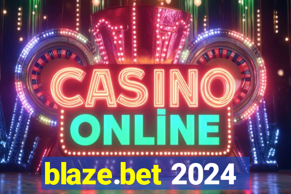 blaze.bet 2024