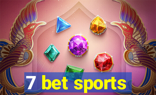 7 bet sports