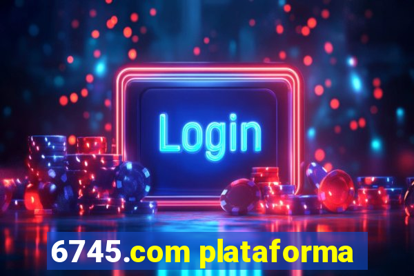 6745.com plataforma