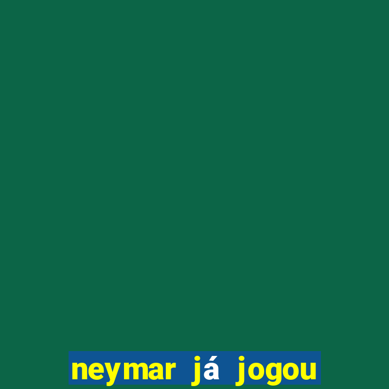 neymar já jogou no cruzeiro