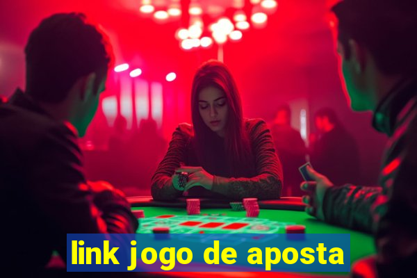 link jogo de aposta