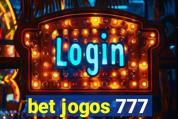 bet jogos 777