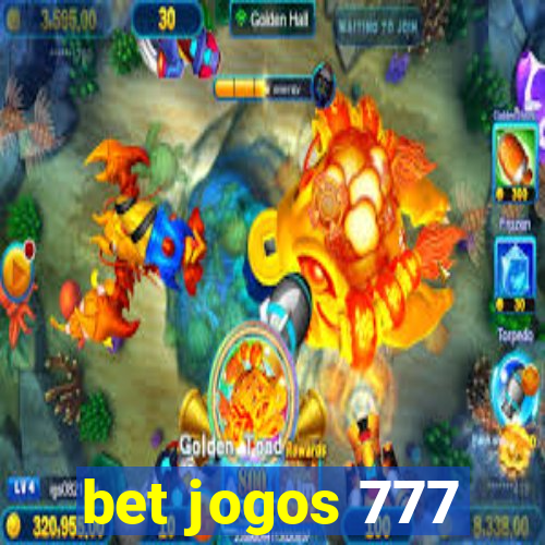 bet jogos 777